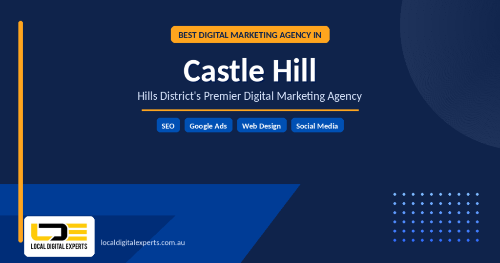 Best Digital Marketing Agency in Castle Hill