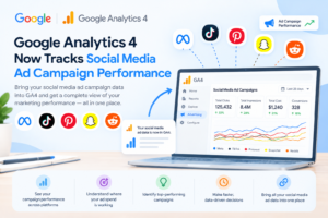 Google Analytics 4 Now Tracks Social Media Ad Campaign Performance